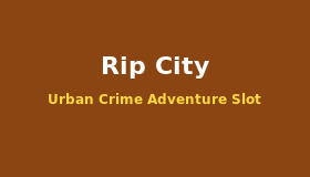 Rip City Demo - Urban Crime Adventure Slot με Bonus Buy Feature